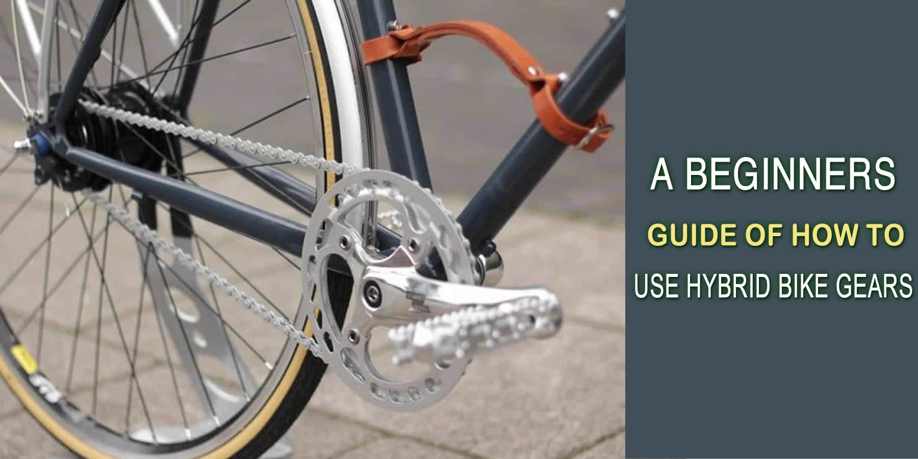 A Beginners Guide Of How To Use Hybrid Bike Gears