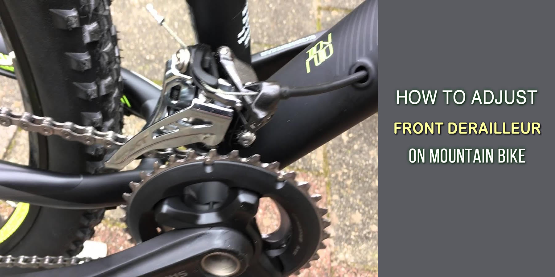 How To Adjust Front Derailleur On Mountain Bike